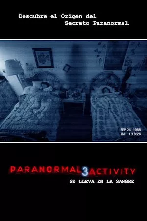 Paranormal Activity 3 (Actividad paranormal 3)