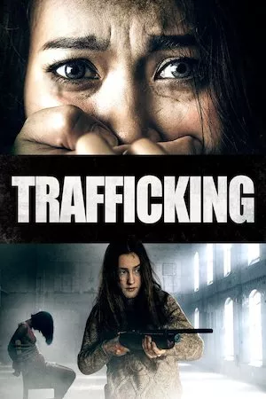 Trafficking