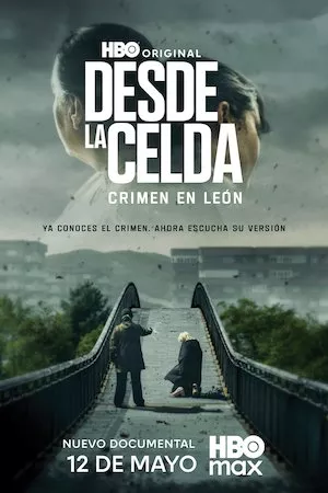 Desde la Celda: Crimen en León