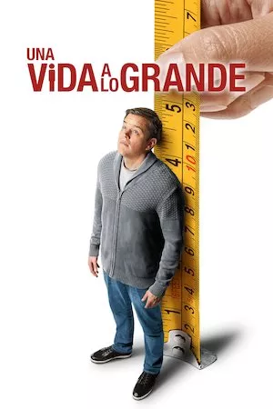 Downsizing (Pequeña gran vida)