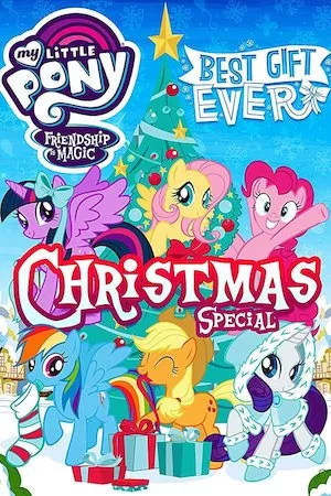 My Little Pony: Best Gift Ever