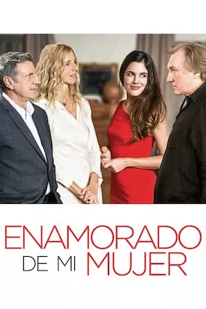 Amoureux de ma femme (Enamorado de mi mujer)