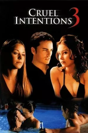 Cruel Intentions 3 (Crueles intenciones 3)