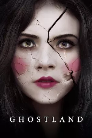 Ghostland (Pesadilla en el infierno)