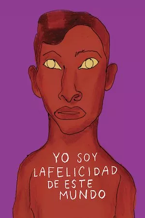 Poster Yo soy la felicidad de este mundo