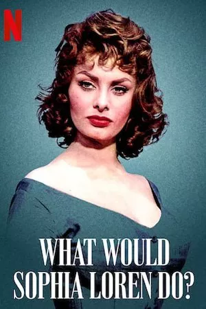 ¿Qué haría Sophia Loren?
