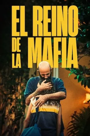 El reino de la mafia