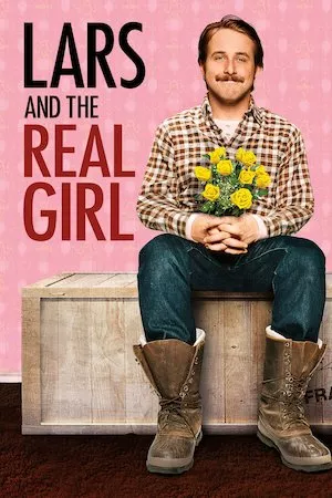 Poster Lars and the Real Girl (Lars y la chica real)