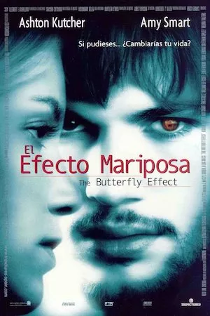Poster The Butterfly Effect (El efecto mariposa)