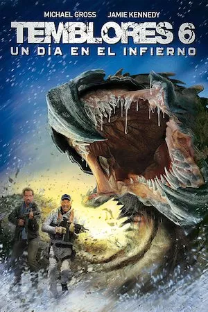 Tremors 6: A Cold Day in Hell (Terror bajo tierra 6)