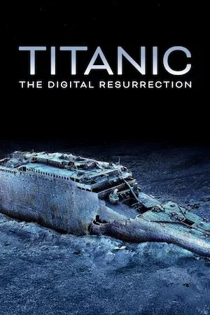 Titanic: La resurrección digital