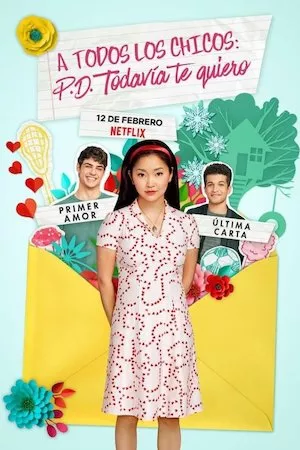 Poster A todos los chicos: P. D. Todavía te quiero