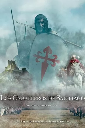 Poster Los Caballeros de Santiago