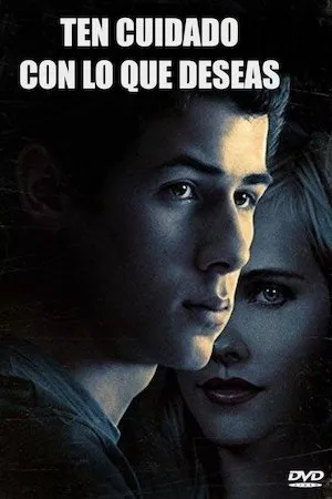 Careful What You Wish for (Ten cuidado con lo que deseas)