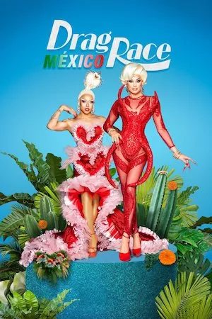 Drag Race México