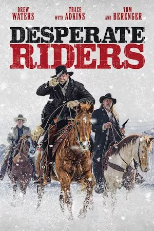 Desperate Riders