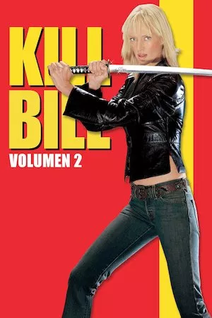 Poster Kill Bill: La venganza, volúmen 2