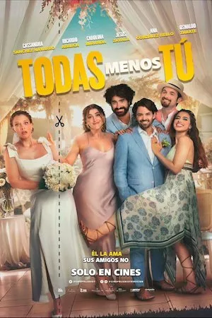 Todas Menos Tú