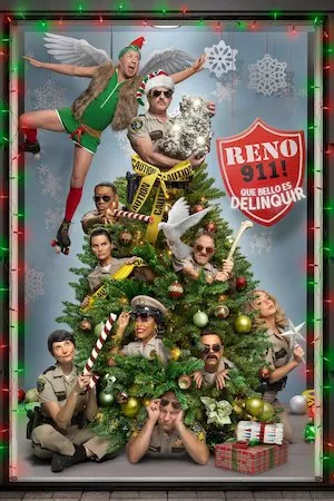 Reno 911: Qué bello es delinquir