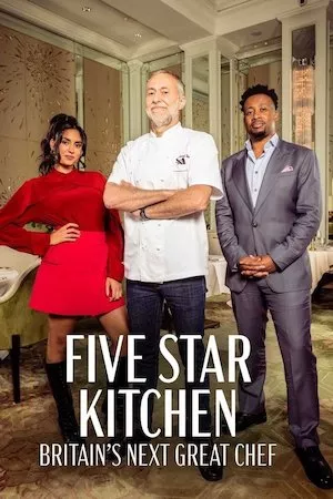 Poster Five Star Kitchen: Britain's Next Great Chef