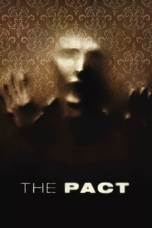 The Pact (El pacto)