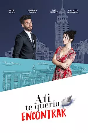 A ti te quería encontrar