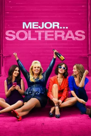 How to Be Single (Cómo ser soltera)