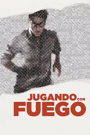 Jugando con fuego