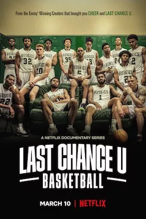 Poster Last Chance U: Basketball