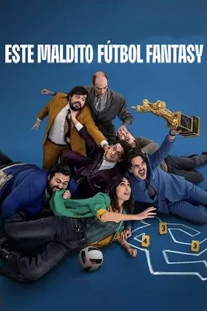 Este maldito fútbol fantasy