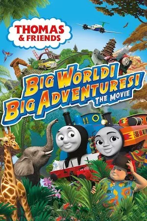 Poster Thomas And Friends: Un gran mundo de aventuras