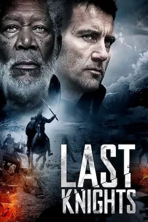 The Last Knights (Los últimos caballeros)
