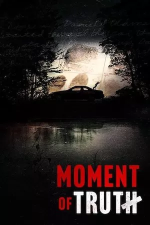 Poster Moment of Truth (2021)