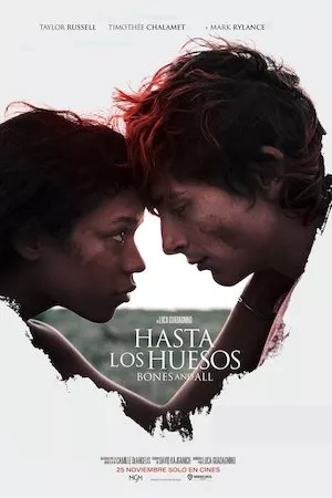 Hasta los huesos: Bones and All