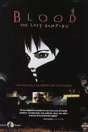 Blood: The Last Vampire (Blood: El último vampiro)