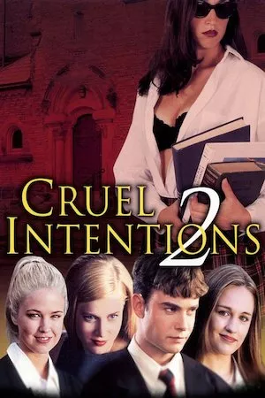 Cruel Intentions 2 (Crueles intenciones 2)