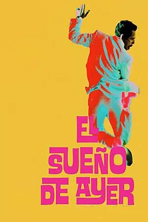 El sueño de ayer
