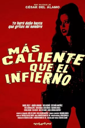Poster Más caliente que el infierno