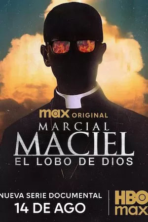 Poster Marcial Maciel: El Lobo de Dios