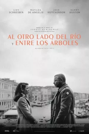 Al otro lado del río y entre los árboles