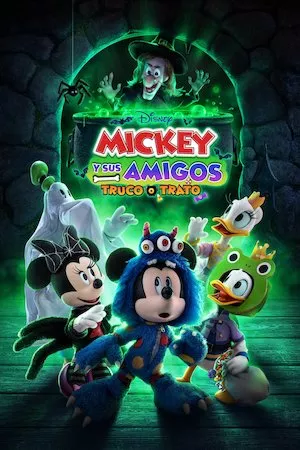 Mickey y sus Amigos: Dulce o Truco (Mickey and Friends: Trick or Treats)