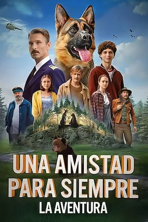 Una amistad para siempre: La aventura