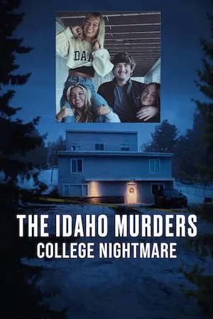 Poster The Idaho Murders: College Nightmare