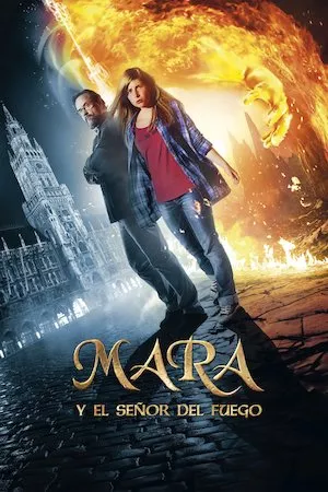 Mara und der Feuerbringer (Mara y el señor del fuego)