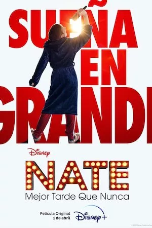 Nate: Mejor Tarde que Nunca