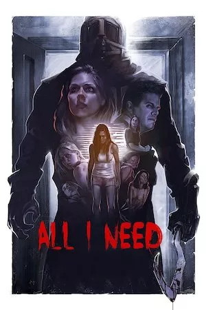 Poster All I Need