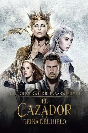 El Cazador y la Reina del Hielo