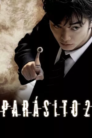 Kiseijû 2 (Parasyte: Part 2)