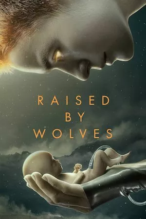 Poster Raised by Wolves