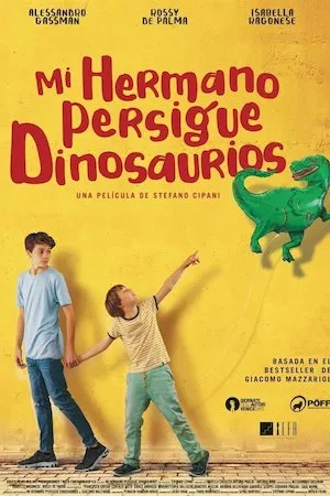Mio fratello rincorre i dinosauri